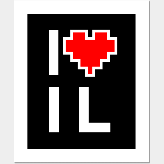 I Love IL - Pixel heart for Illinois gamer Wall Art by aaronsartroom